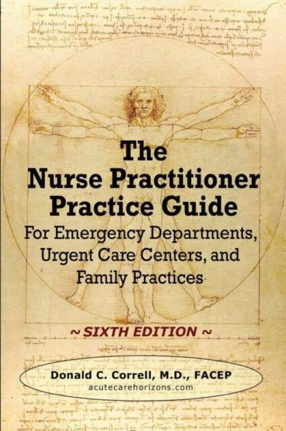 The Nurse Practitioner Practice Guide - Sixth Edition Av Donald Correll