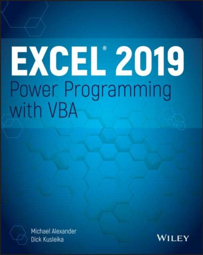 Excel 2019 Power Programming with VBA av Michael (McKinney TX) Alexander, Dick Kusleika