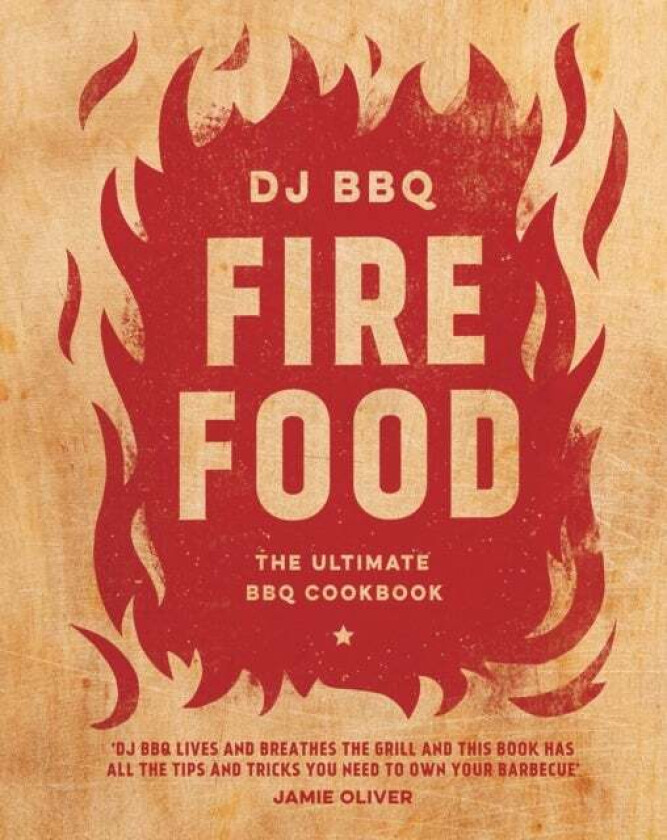 Fire Food av Christian Stevenson (DJ BBQ)
