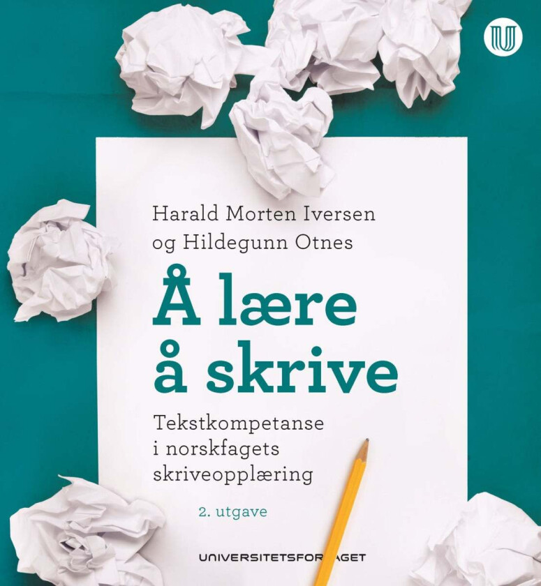 Å lære å skrive av Harald Morten Iversen, Hildegunn Otnes