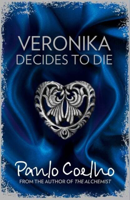 Veronika Decides to Die av Paulo Coelho