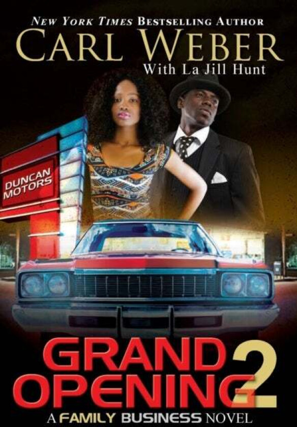 Grand Opening 2 av Carl Weber, La Jill Hunt