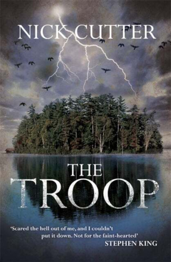 The Troop av Nick Cutter