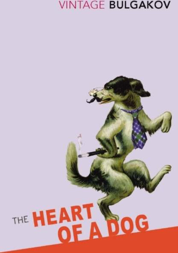 The Heart Of A Dog av Mikhail Bulgakov