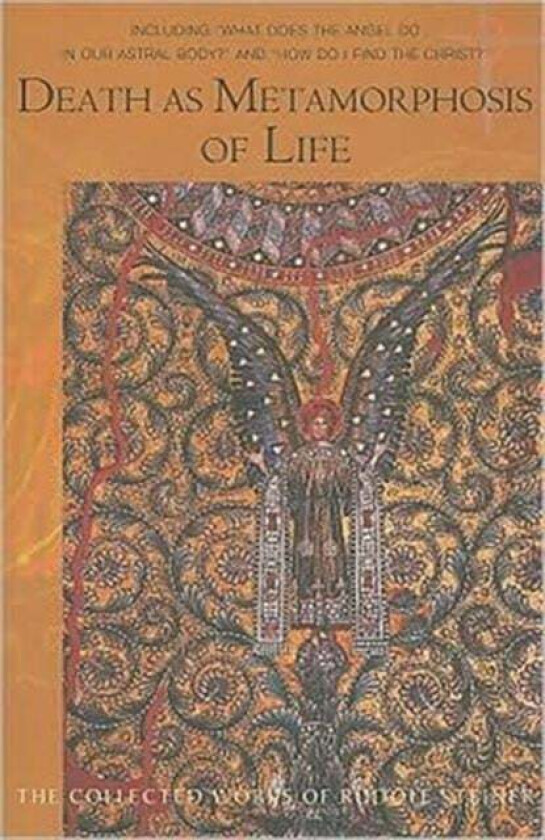 Death as Metamorphosis of Life av Rudolf Steiner