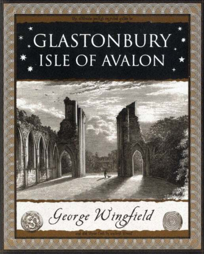 Glastonbury: Isle of Avalon av George Wingfield