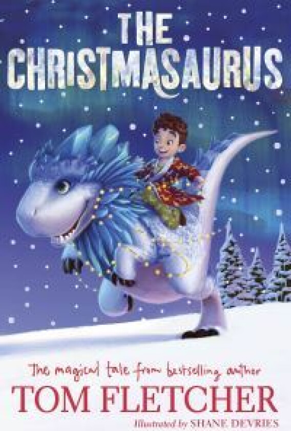The Christmasaurus av Tom Fletcher