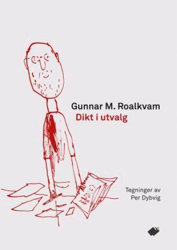 Dikt i utvalg av Gunnar M. Roalkvam