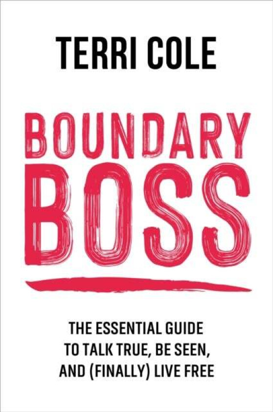 Boundary Boss av Terri Cole