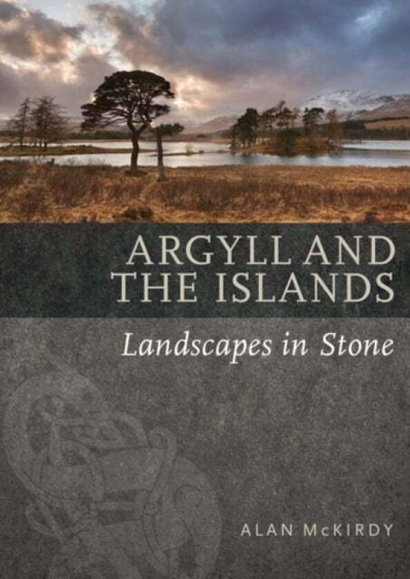 Argyll & the Islands av Alan McKirdy