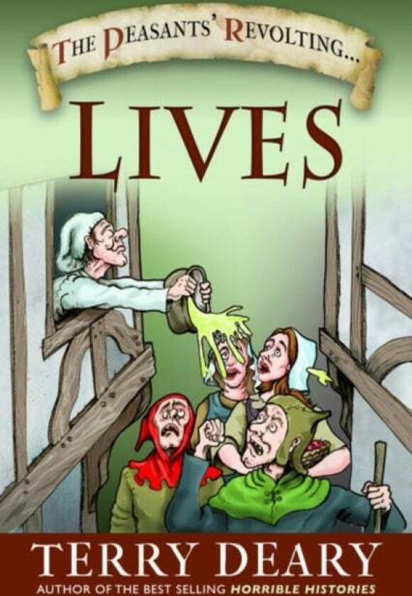 The Peasants' Revolting Lives av Terry Deary