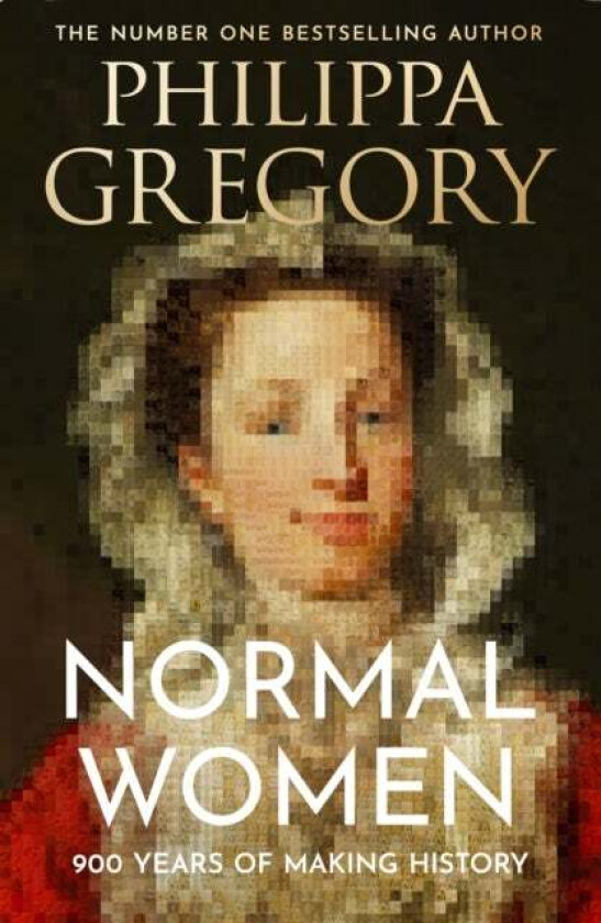Normal Women av Philippa Gregory