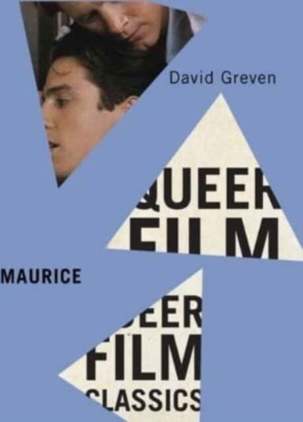 Maurice av David Greven