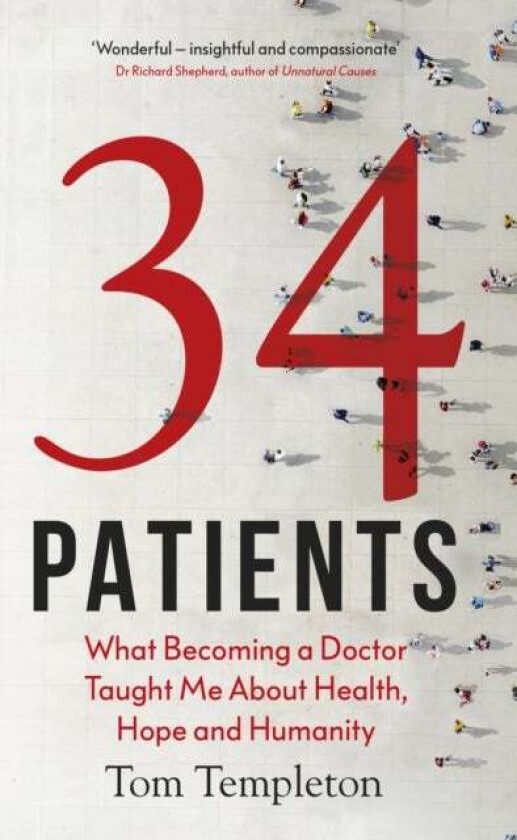 34 Patients av Tom Templeton