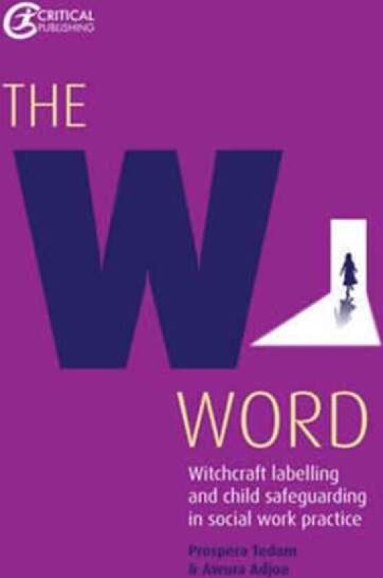 The W Word av Prospera Tedam, Awura Adjoa