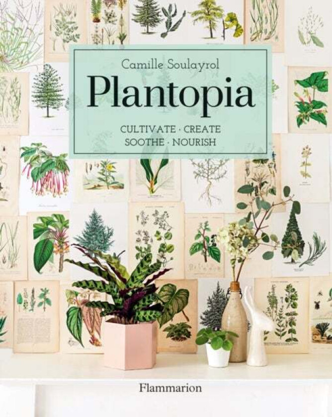 Plantopia av Camille Soulayrol