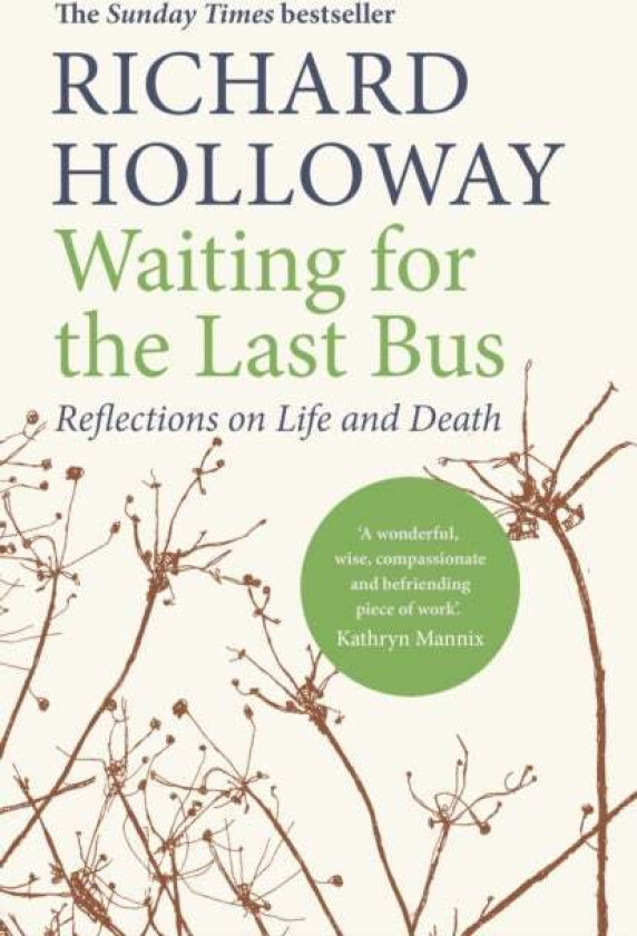 Waiting for the Last Bus av Richard Holloway