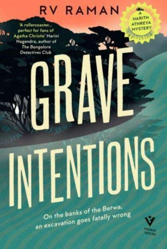 Grave Intentions av RV Raman