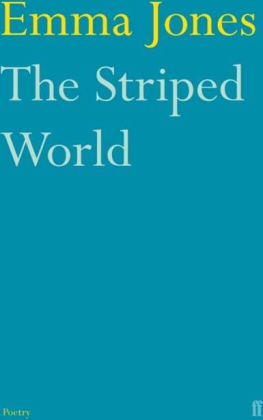 The Striped World av Emma Jones