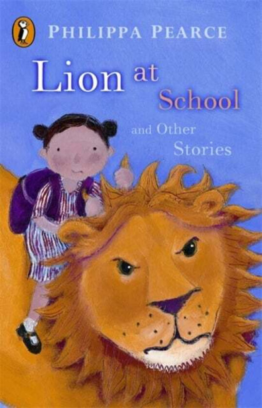 Lion at School and Other Stories av Mrs Philippa Pearce