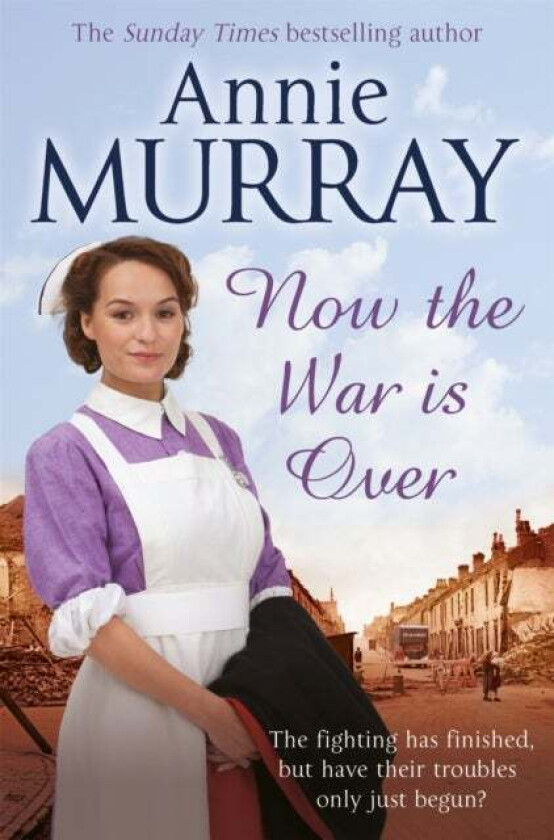Now The War Is Over av Annie Murray