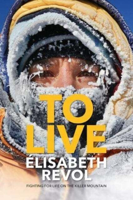 To Live av Elisabeth Revol