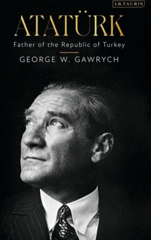 Ataturk av George W. Gawrych