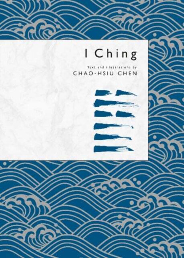 I Ching av Chao-Hsiu Chen