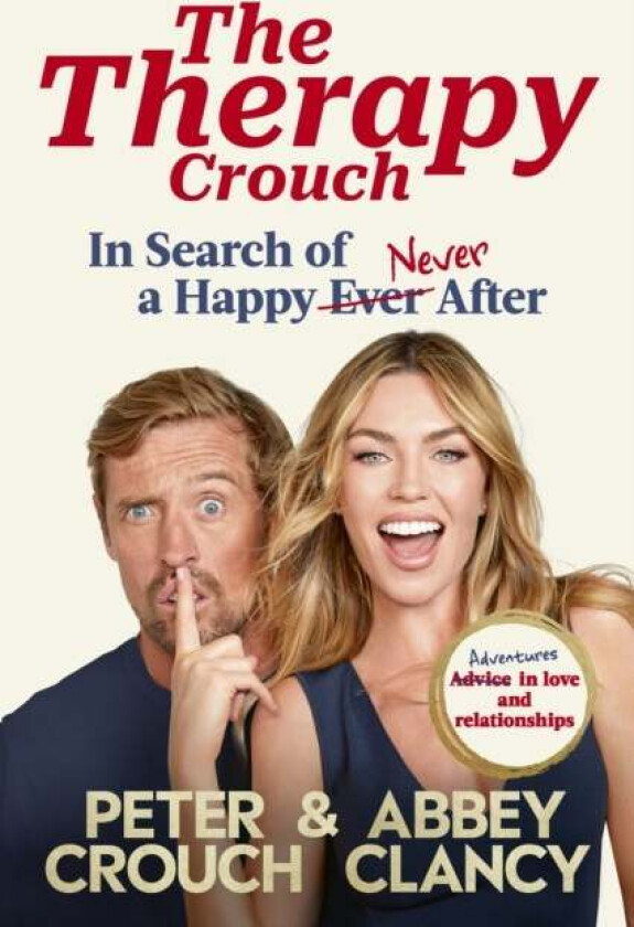 The Therapy Crouch av Abbey Clancy, Peter Crouch