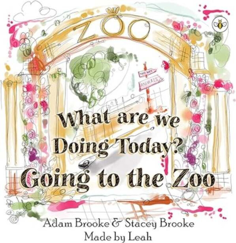 What are we Doing Today? Going to the Zoo av Adam Brooke & Stacey Brooke