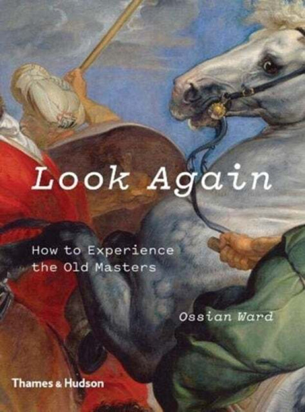Look Again av Ossian Ward
