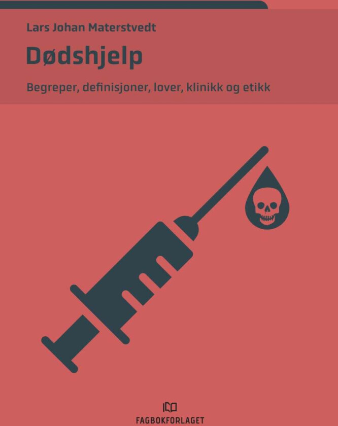 Dødshjelp av Lars Johan Materstvedt