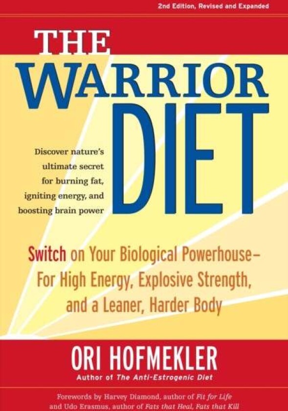 The Warrior Diet av Ori Hofmekler