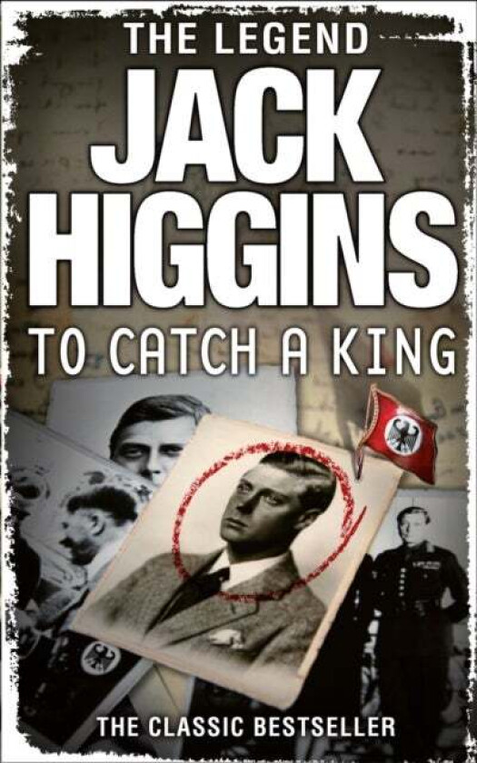 To Catch a King av Jack Higgins
