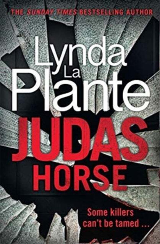 Judas Horse av Lynda La Plante