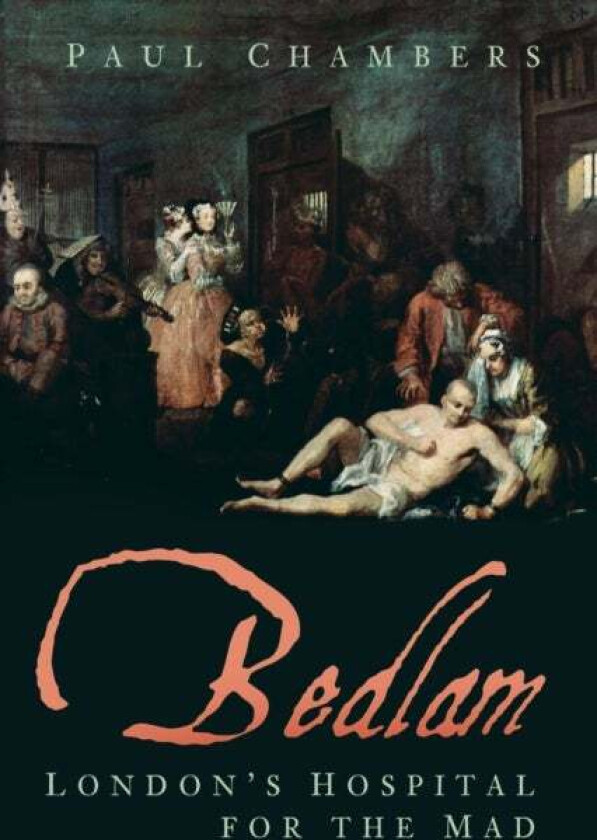Bedlam av Paul Chambers