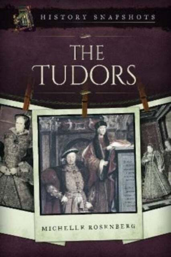 The Tudors av Michelle Rosenberg