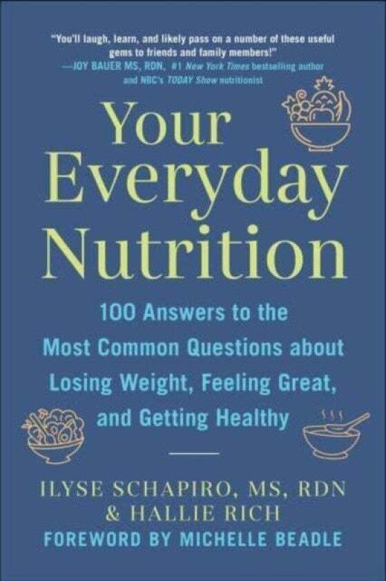 Your Everyday Nutrition av Ilyse Schapiro, Hallie Rich