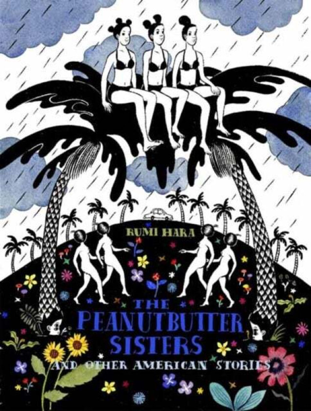 The Peanutbutter Sisters and Other American Stories av Rumi Hara