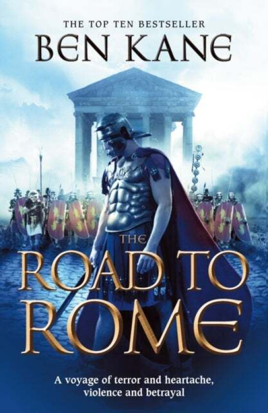 The Road to Rome av Ben Kane