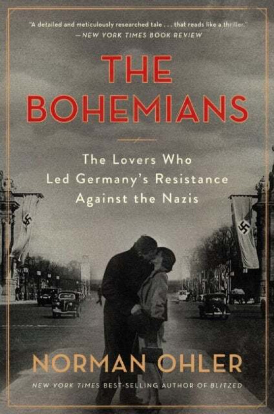 The Bohemians av Norman Ohler