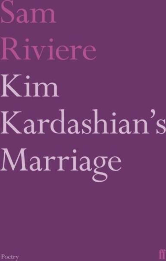 Kim Kardashian's Marriage av Sam Riviere