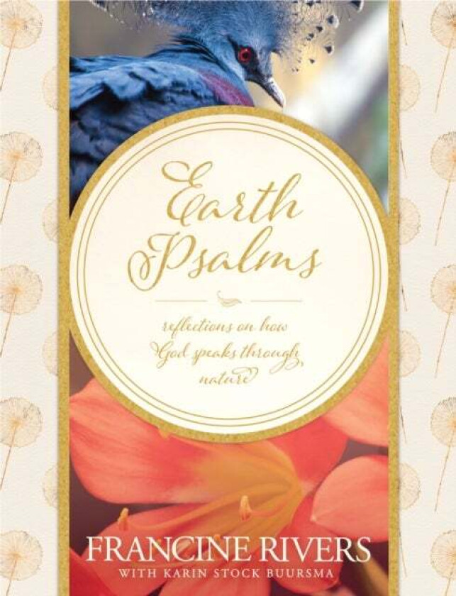 Earth Psalms av Francine Rivers