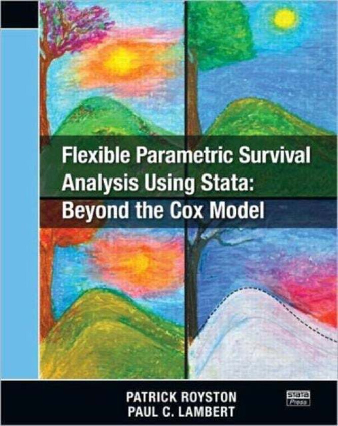 Flexible Parametric Survival Analysis Using Stata av Patrick Royston, Paul C. Lambert