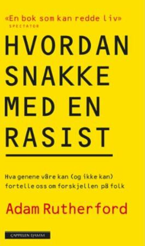 Hvordan snakke med en rasist av Adam Rutherford