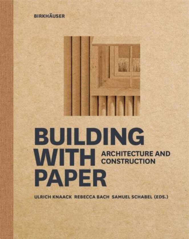 Building with Paper av Ulrich Knaack