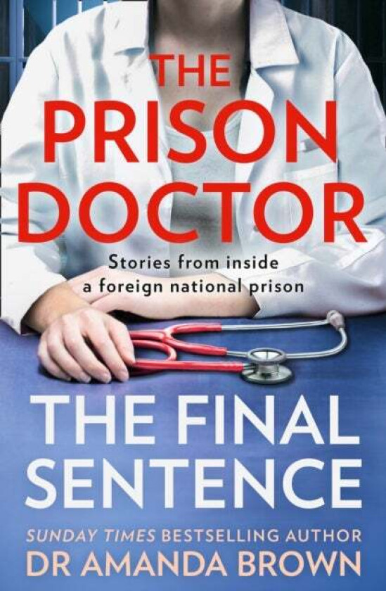 The Prison Doctor av Dr Amanda Brown