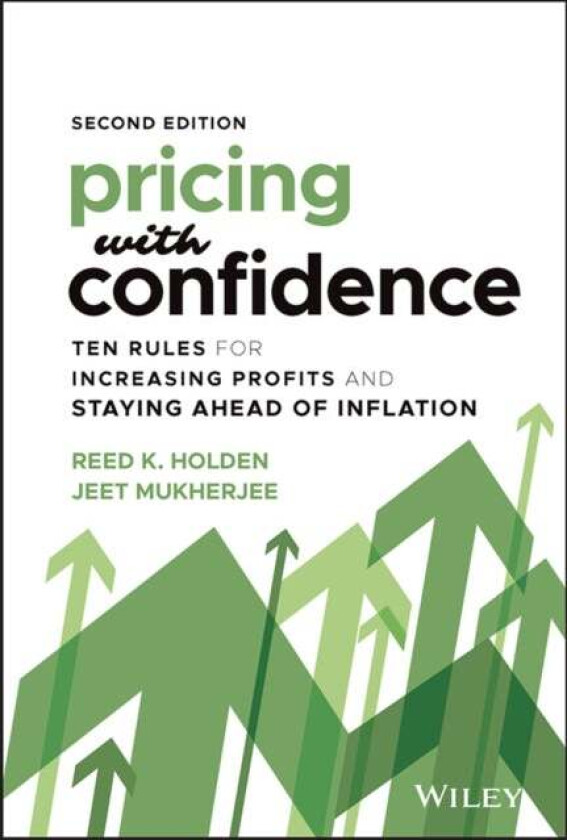 Pricing with Confidence av Reed K. (Holden Advisors) Holden, Jeet Mukherjee