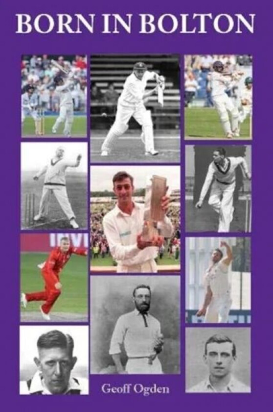Born in Bolton av Geoff Ogden