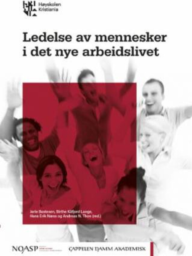 Ledelse av mennesker i det nye arbeidslivet